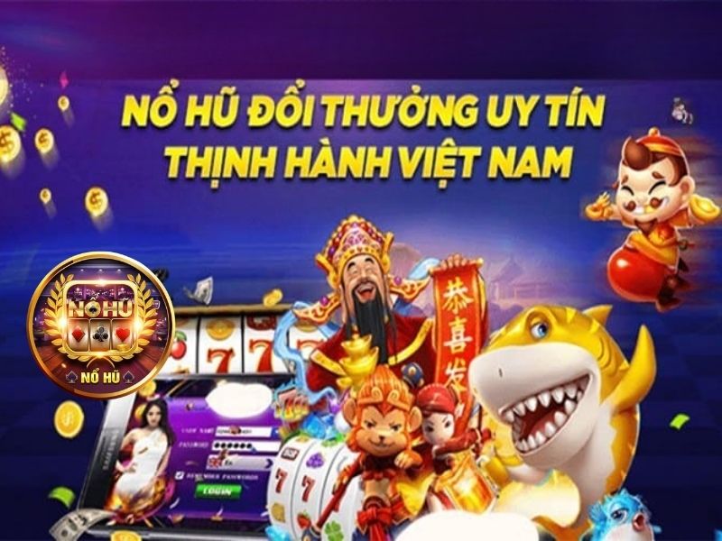 Nổ Hũ - Sảnh nổ hũ trực tuyến hàng đầu
