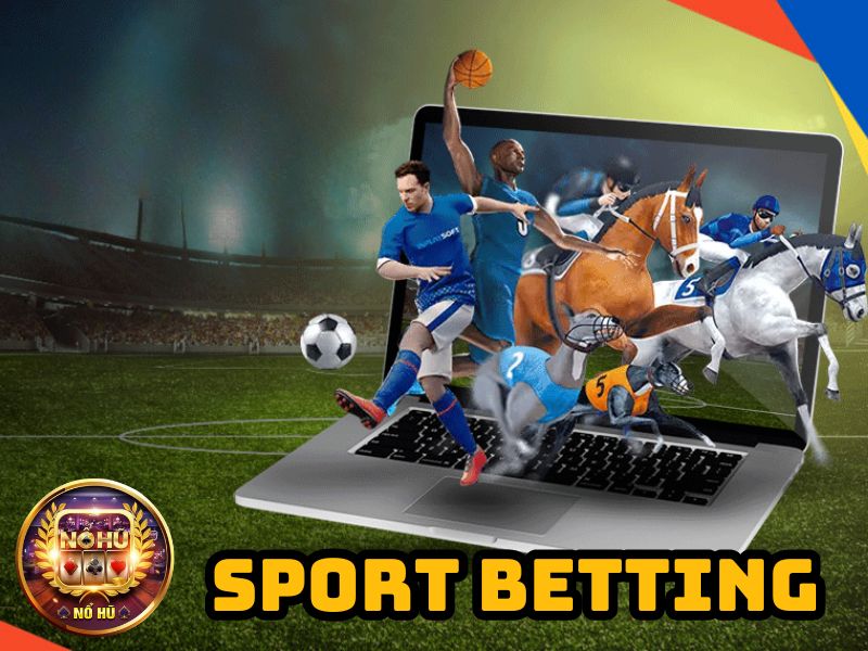 Sport Betting cá cược thể thao trúng lớn
